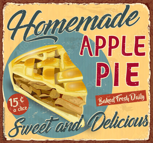 Vintage Homemade Apple Pie metal sign.Slice of pie with apple fillings retro poster 1950s style.