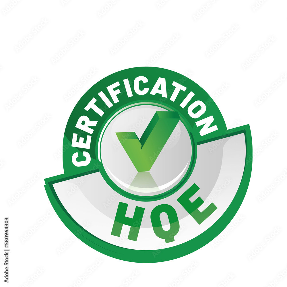 certification, HQE - haute qualité environnementale certification, HQE - haute qualité environnementale