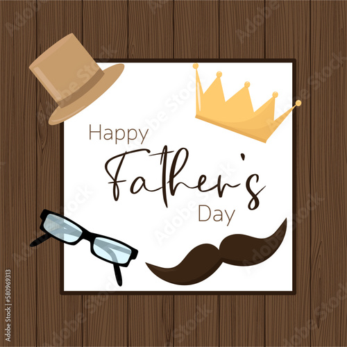 Card for Father's Day with men symbols. Square  with crown, mustache, hat and glasses. Vector illustraiton.