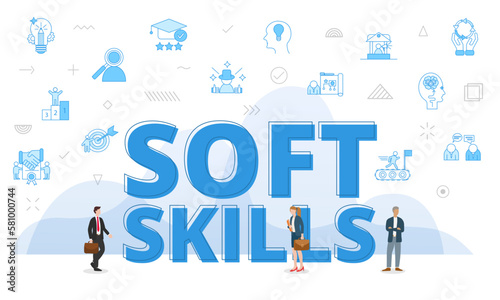 soft skills concept with big words and people surrounded by related icon with blue color style