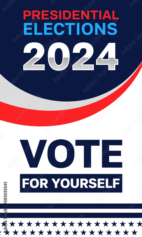 Fototapeta premium Presidential election 2024 vertical banner design with typography and patriotic colors. American election concept backdrop