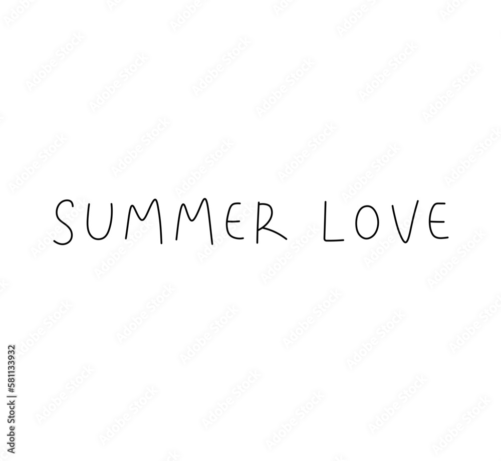 Vector isolated hand written text Summer Love  colorless black and white contour line easy drawing