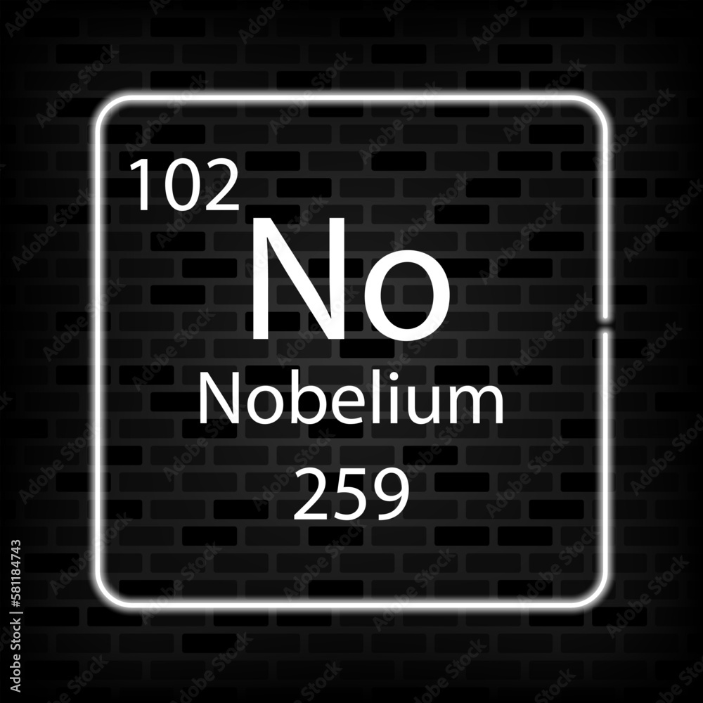 Obraz premium Nobelium neon symbol. Chemical element of the periodic table. Vector illustration.