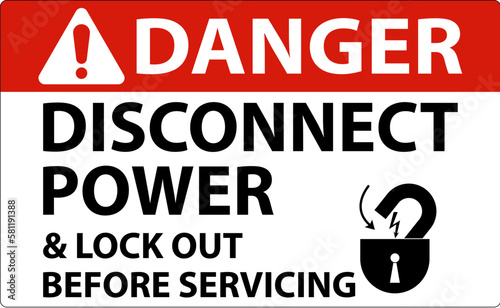 Danger Disconnect Power Label On White Background