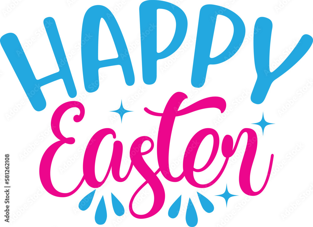 Happy Easter Happy Easter