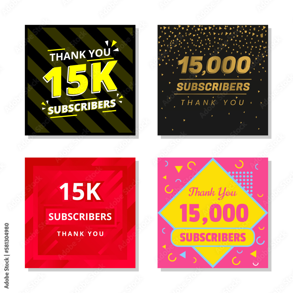 Thank you 15k subscribers set template vector. 15000 subscribers. 15k subscribers colorful design vector. thank you fifteen subscribers