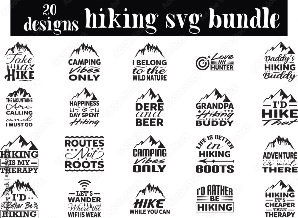 hiking svg bundle, hiking svg DESIGN, svg, t-shirt, svg design, shirt design,  T-shirt, QuotesCricut, SvgSilhouette, Svg, T-shirt, Quote, Cats, Birthday, Shirt, DesignWord, Art, Digital, 
