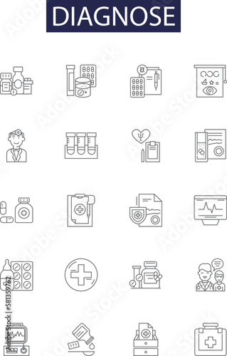 Diagnose line vector icons and signs. Assess, Examine, Identify, Probe, Categorize, Evaluate, Analyze, Investigate outline vector illustration set