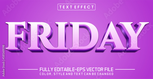 Friday text editable style effect
