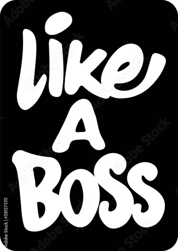 like a boss text icon in black and white