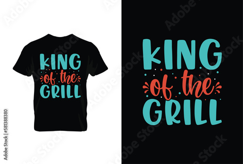 King Of The Grill BBQ vector typography t-shirt design. Perfect for print items and bags, posters, cards, vector illustration.
