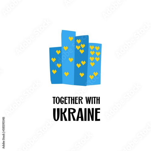 Together with Ukraine stylized illustration houses with heart windows in ukrainian national color blue and yellow in cutting style isolated
