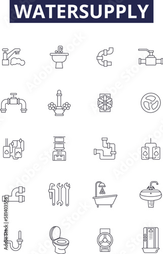 Watersupply line vector icons and signs. Tank, Hose, Faucet, Aqueduct, Tap, Distribution, Well, Plumbing outline vector illustration set