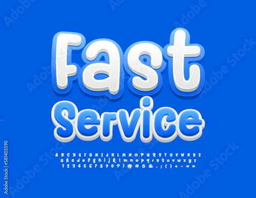 Vector creative advertisement Fast Service. Handwritten Blue and White Font. Artistic style set of Alphabet Letters  Numbers and Symbols