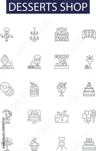 Desserts shop line vector icons and signs. Shop, Cakes, Ice-cream, Pies, Pastries, Sweet, Donuts, Cookies outline vector illustration set