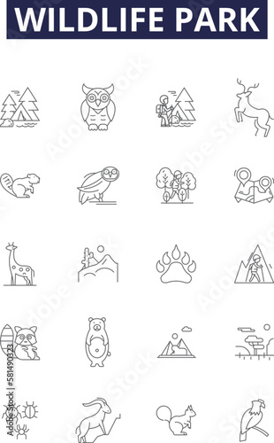 Wildlife park line vector icons and signs. Park, Safari, Animals, Wildlife Park, Zoo, Nature, Sanctuary, Reserve outline vector illustration set