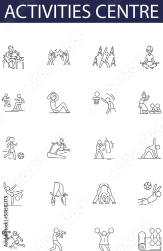 Activities centre line vector icons and signs. Centre, Events, Fun, Recreation, Games, Sports, Learning, Arts outline vector illustration set