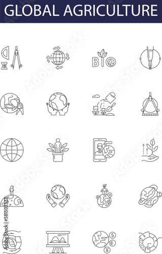 Global agriculture line vector icons and signs. global, farming, crops, yield, produce, soil, climate, water outline vector illustration set