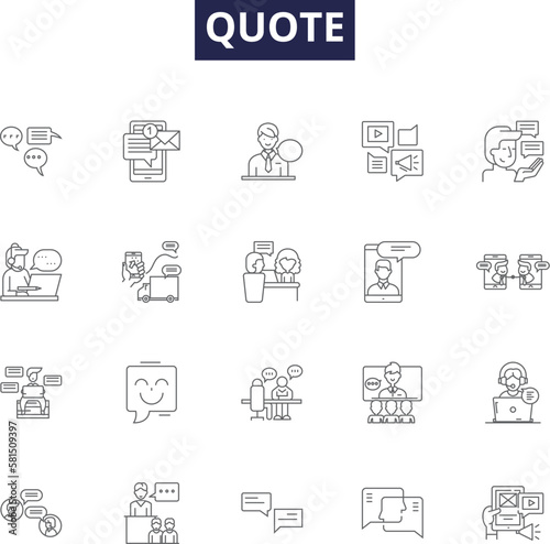 Quote line vector icons and signs. Citation, Expression, Motto, Axiom, Slogan, Apt, Verse, Maxim outline vector illustration set photo