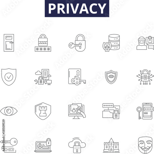 Privacy line vector icons and signs. Secrecy, Anonymity, Concealment, Reticence, Isolation, Seclusion, Intimacy, Discretion outline vector illustration set