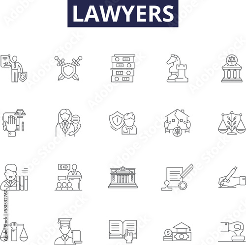 Lawyers line vector icons and signs. Solicitor, Attorneys, Advocate, Barrister, Counselor, Esquire, Litigator, Jurist outline vector illustration set