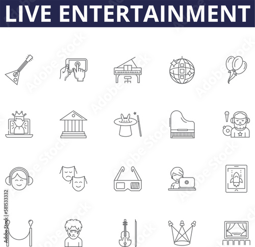 Live entertainment line vector icons and signs. Music, Performance, Dance, Comedy, Concert, Theatre, Band, Act outline vector illustration set