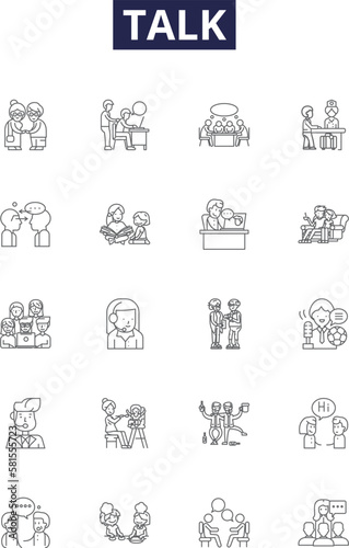 Talk line vector icons and signs. Converse, Discourse, Debate, Dialog, Prate, Clack, Confab, Colloquy outline vector illustration set