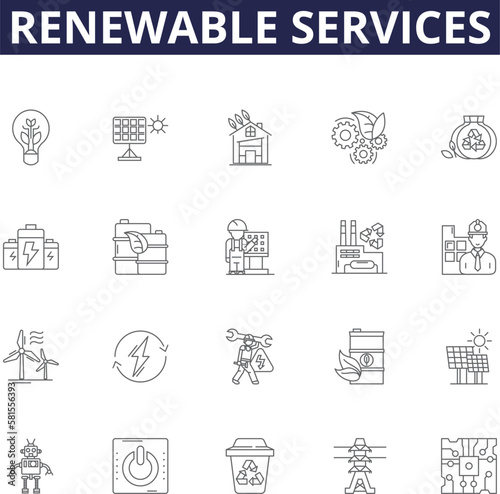 Renewable services line vector icons and signs. Services, Solar, Wind, Hydro, Geothermal, Biomass, Biofuel, Wave outline vector illustration set photo