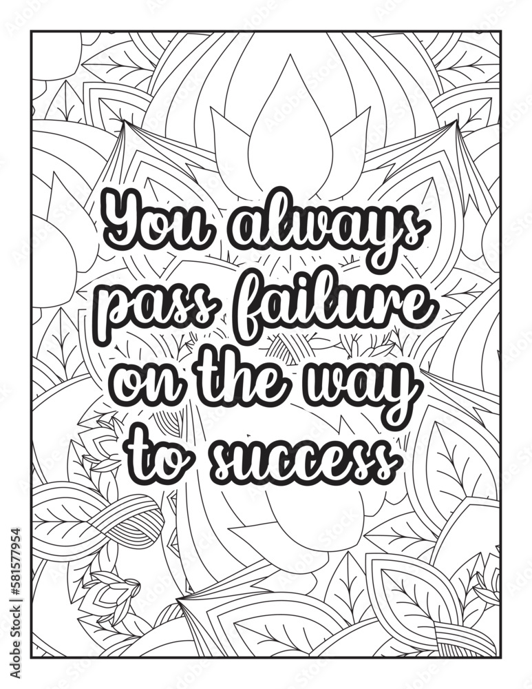  Affirmative quotes coloring page. Positive quotes coloring page. motivational quotes coloring pages design .inspirational words coloring book pages design. Motivational swear word. motivational