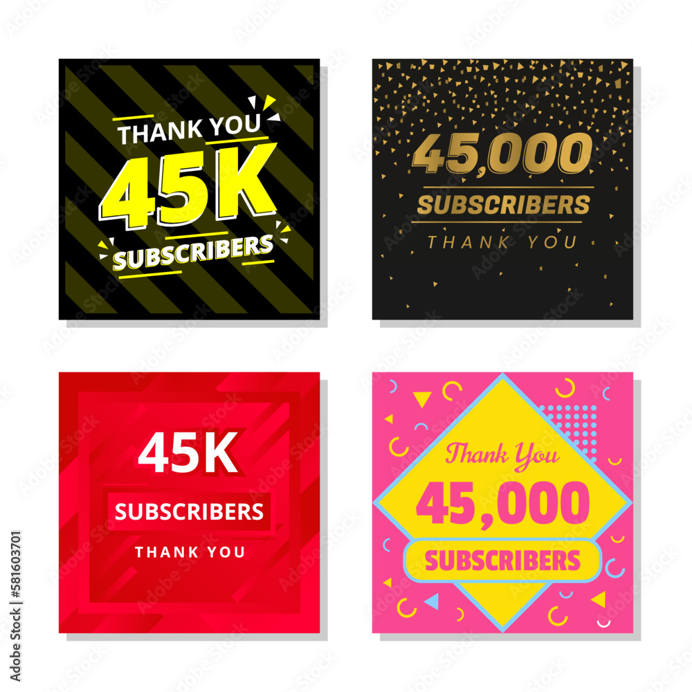 Thank you 45k subscribers set template vector. 45000 subscribers. 45k subscribers colorful design vector. thank you forty five thousand subscribers