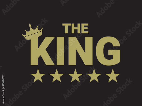 Vector the  king typography t-shirt design. apparel, trendy t shirt