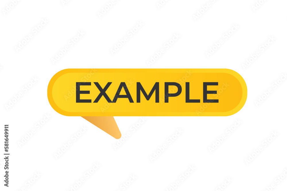Example Button. Speech Bubble, Banner Label Example Example Button. Speech Bubble, Banner Label Example