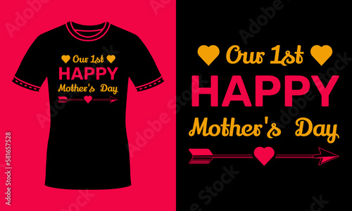 Our first mothers day colourful mom and baby matching  t shirt design for mothers day gift, mom, mama