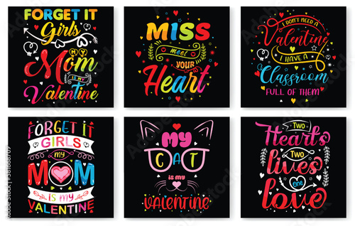 Valentine s Day  Valentine s day t shirt design bundle  love romantic lettering quotes  Valentine s day typography bundle design  SVG bundle design