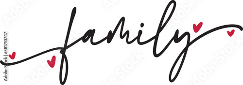 Family calligraphy. Hand drawn lettering phrase script vector, Calligraphy t shirt design typography, Isolated on white background, svg Files for Cutting Cricut and Silhouette, EPS 10, Black and white