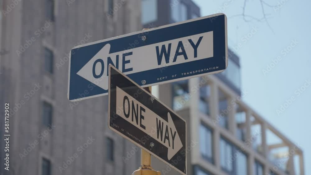 Sign one way on the streets of New Yok