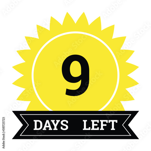 Countdown of days. Number 9 of days left to go. Promotional banner. Price offer promo deal timer, nine day only. Stylized counter in black and yellow colors