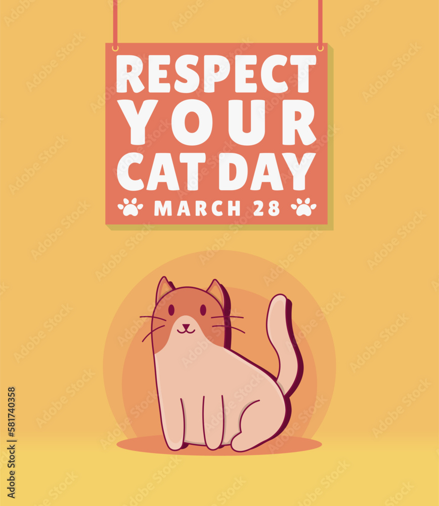 "Respect Your Cat Day" Vertical Background for Poster Design
