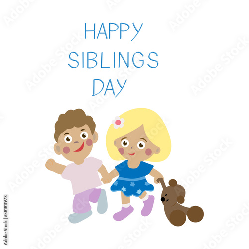 Siblings Day. Happy siblings day vector greeting card. Brother and sister. Teddy bear. April 10th. Twins. Childhood. Vector illustration