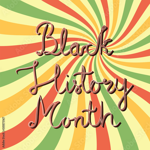 Hand Drawn Calligraphy of Black History Month
