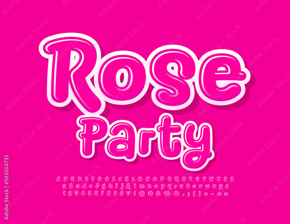 Vector funny emblem Rose Party. Pink glossy Font. Bright set of Alphabet Letters, Numbers and Symbols