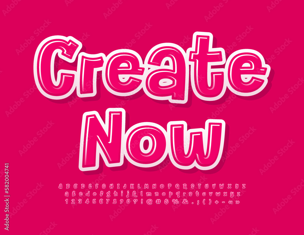 Vector inspiration message Create Now with Pink artistic Font. Bright set of Alphabet Letters, Numbers and Symbols