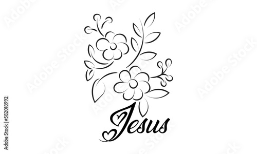 Biblical Phrase with Floral Design. Christian typography for print or use as poster  card  flyer or T shirt