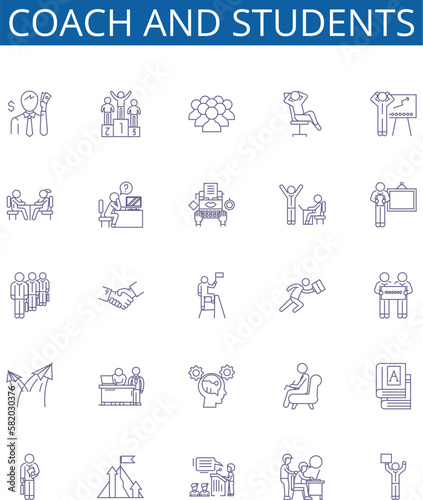 Coach and students line icons signs set. Design collection of Coach, Students, Mentor, Educator, Guide, Pupil, Teacher, Tutor outline concept vector illustrations