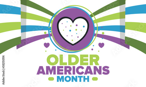 Older Americans Month. Celebrated in May in the United States. National Month of observance for Older Americans. Poster, card, banner and background. Vector illustration