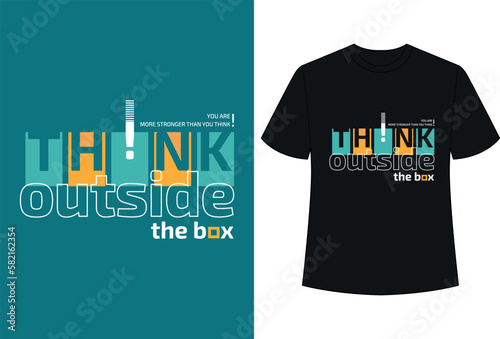 Think outside the box typography tshirt design 04
