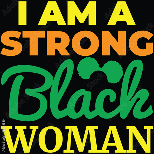 I am a strong black woman vector design 01