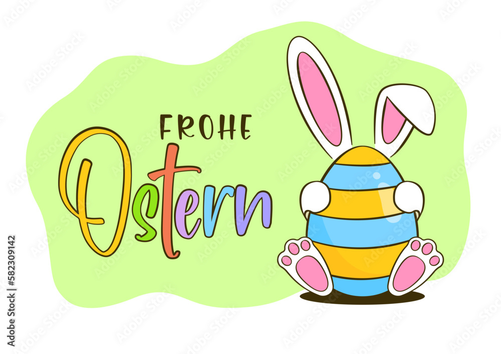 Naklejka premium Easter greeting card. Colorful Easter egg with bunny. Happy Easter colorful lettering in German (Frohe Ostern). Cartoon. Vector illustration. Isolated on white background
