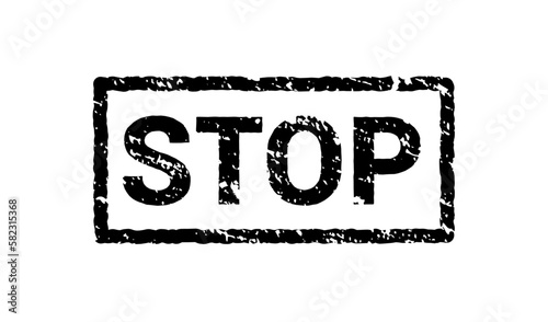 Grunge black stop stamp sign. Rubber retro label sticker STOP. Seal symbol