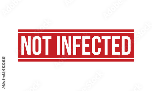 Not Infected Rubber Stamp Seal Vector